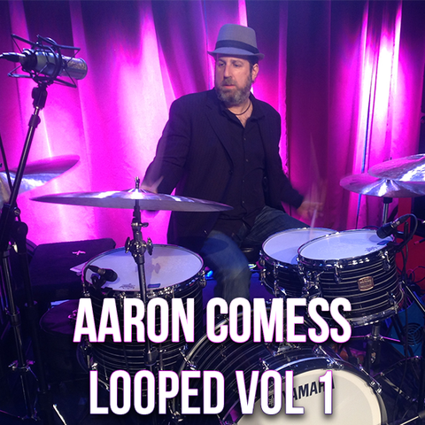 The Loop Loft Loop Pack Aaron Comess - Looped Vol 1