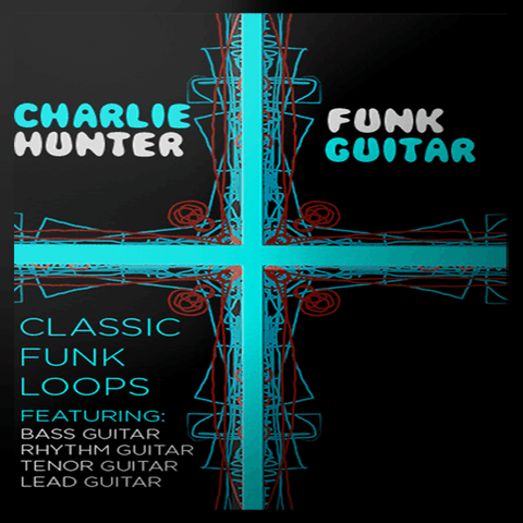 The Loop Loft Loop Pack Charlie Hunter Funk Guitar
